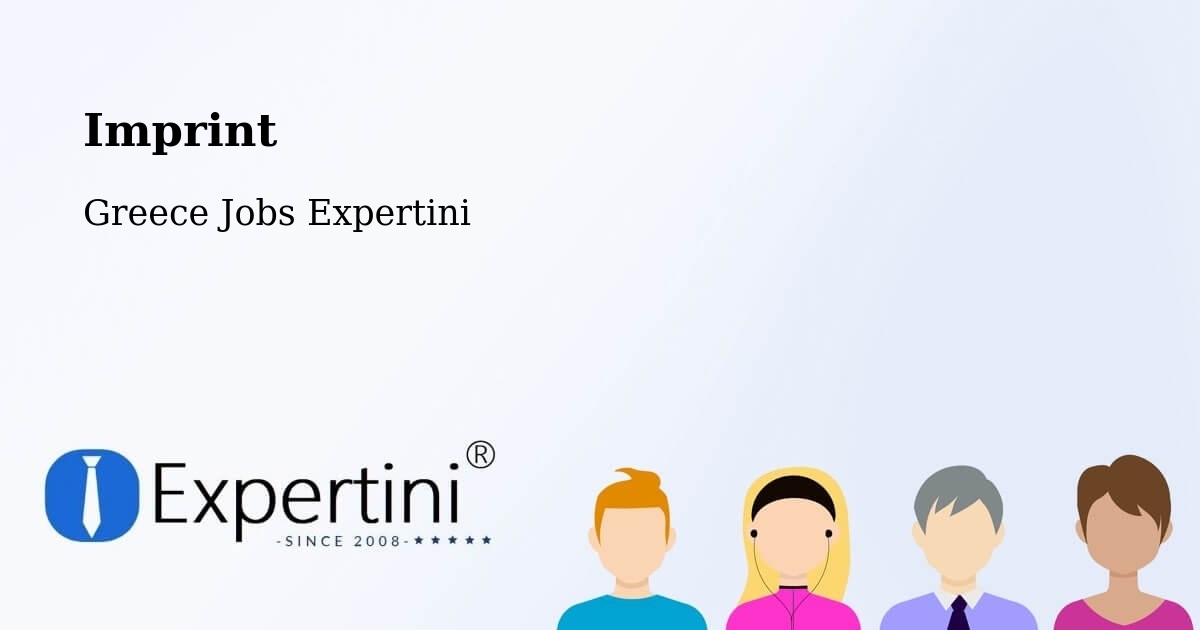 Imprint – Tríkala - Greece Jobs Expertini