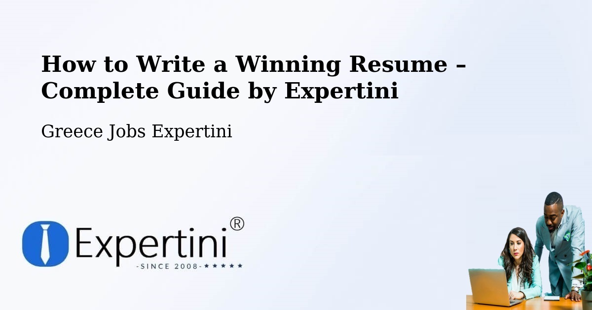 Resume Writing Guide for Job Seekers – Tríkala - Tríkala, Greece Jobs Expertini